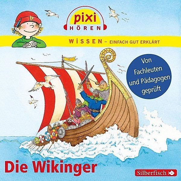 Pixi Wissen: Die Wikinger,1 Audio-CD, Monica Wittmann