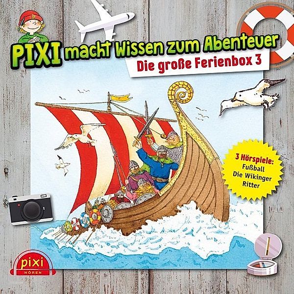 Pixi Wissen - Pixi Wissen: Pixi macht Wissen zum Abenteuer: Die große Ferienbox 3.Tl.3,Audio-CD, Pixi Wissen