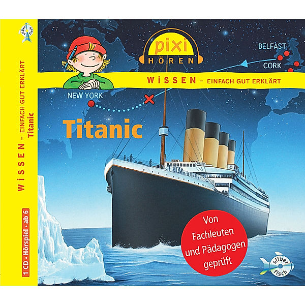 Pixi Wissen: Titanic,1 Audio-CD, Cordula Thörner, Martin Nusch, Monica Wittmann