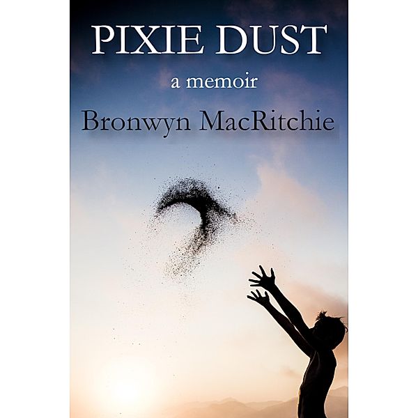 Pixie Dust, Bronwyn MacRitchie