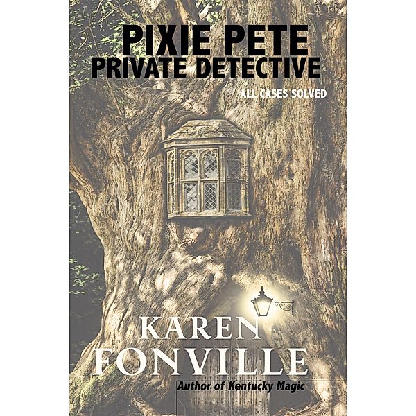 Pixie Pete, Private Detective, Karen Fonville