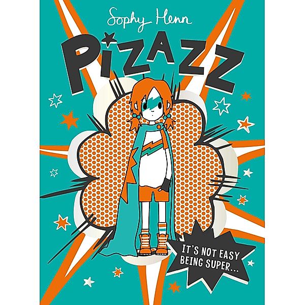 Pizazz / Pizazz Bd.1, Sophy Henn
