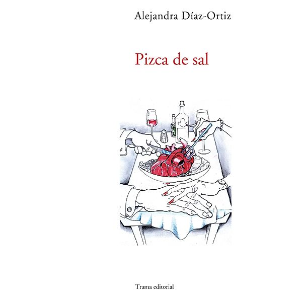 Pizca de sal / Cercanías, Alejandra Díaz-Ortiz