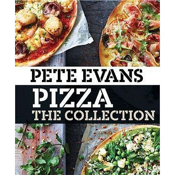 Pizza, Pete Evans