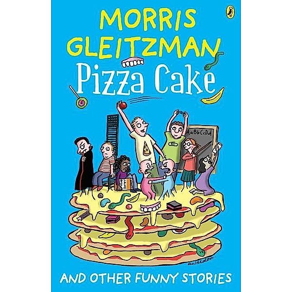 Pizza Cake, Morris Gleitzman