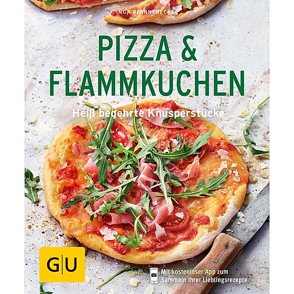 Pizza & Flammkuchen / GU KüchenRatgeber, Inga Pfannebecker