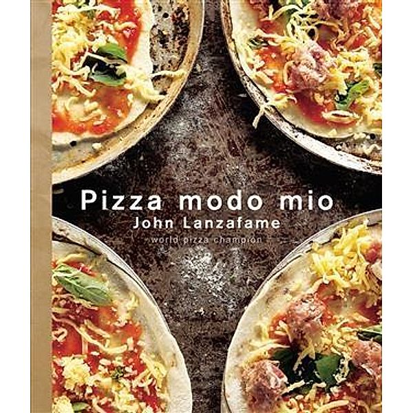 Pizza Modo Mio, John Lanzafame