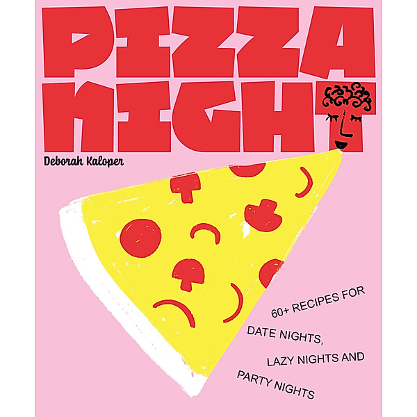 Pizza Night, Deborah Kaloper