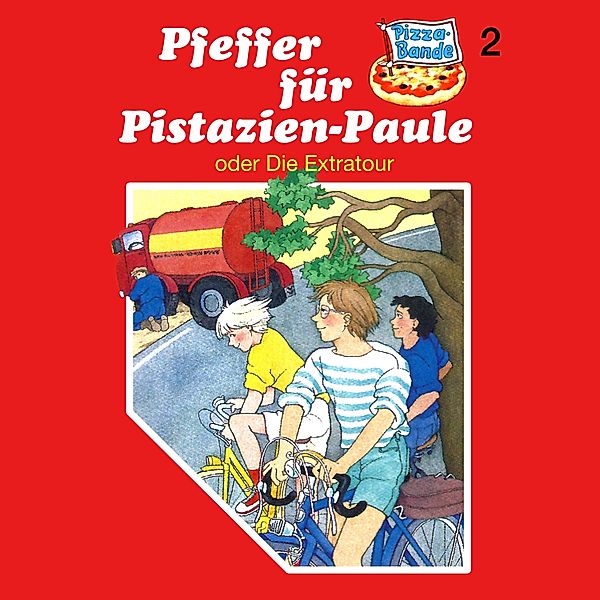 Pizzabande - 2 - Pfeffer für Pistazien-Paule (oder Die Extratour), Rainer M. Schröder