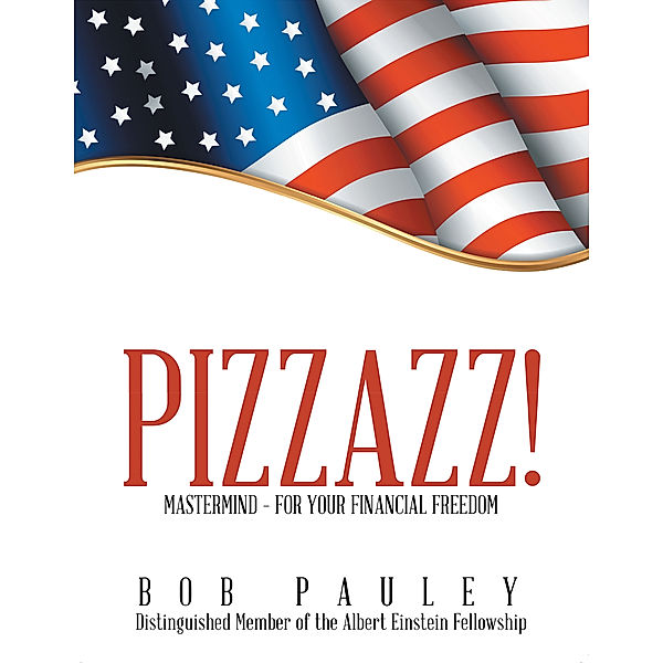 Pizzazz!, Bob Pauley