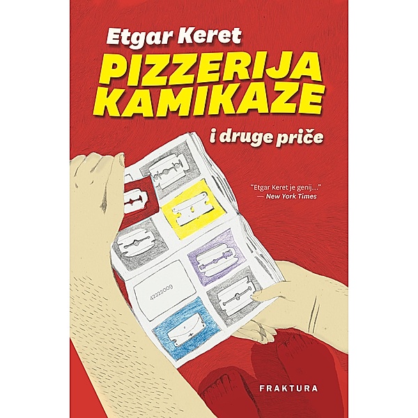 Pizzerija Kamikaze i druge price, Etgar Keret