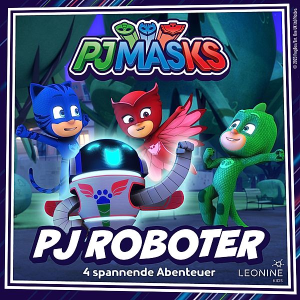 PJ Masks - Folgen 67-70: PJ Roboter, Kai Medinger