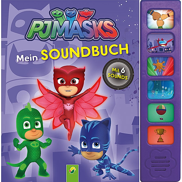 PJ Masks Mein Soundbuch, Schwager & Steinlein Verlag