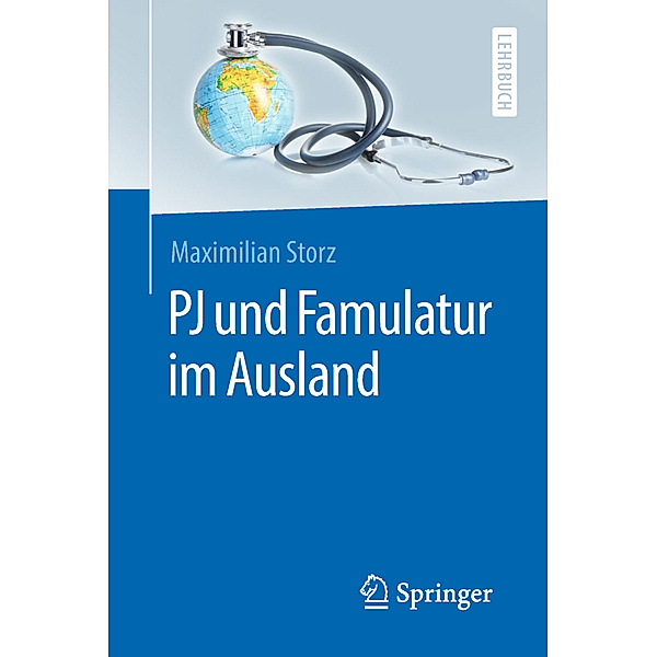 PJ und Famulatur im Ausland, Maximilian Storz