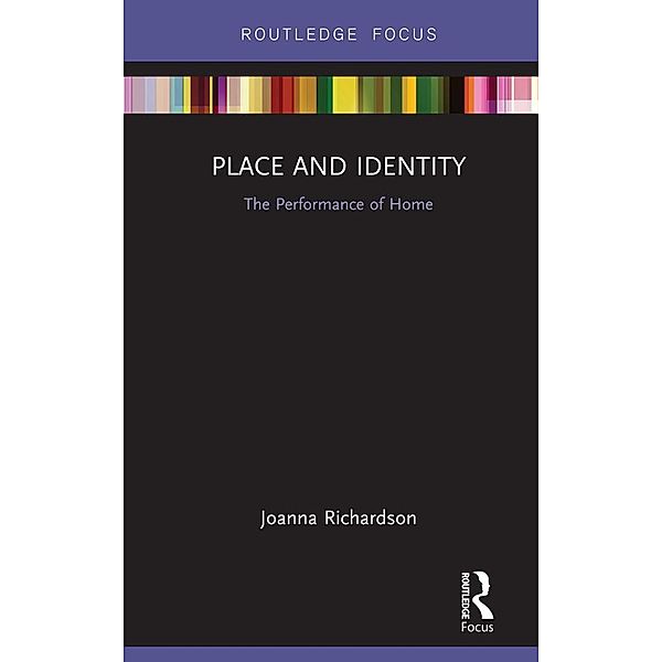 Place and Identity, Joanna Richardson