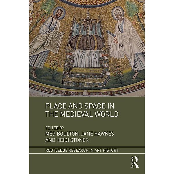 Place and Space in the Medieval World