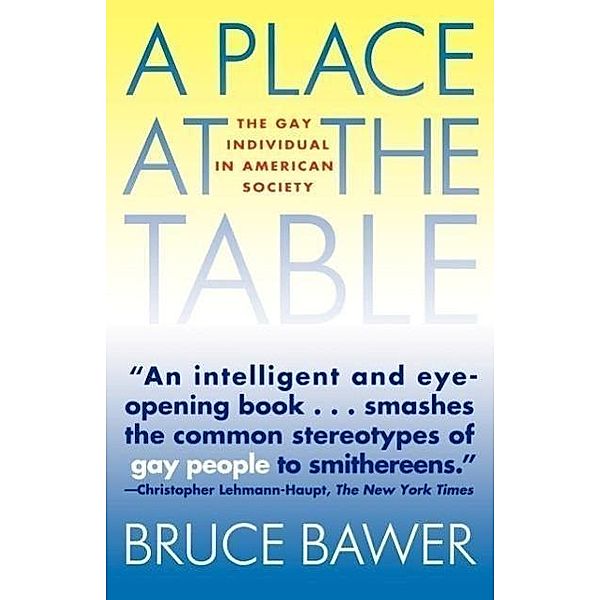 Place at the Table, Bruce Bawer