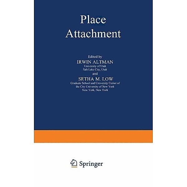 Place Attachment / Human Behavior and Environment Bd.12