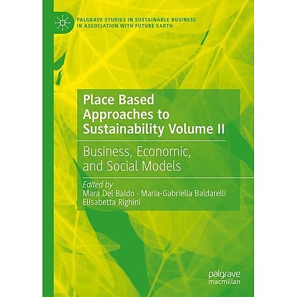 Place Based Approaches to Sustainability Volume II