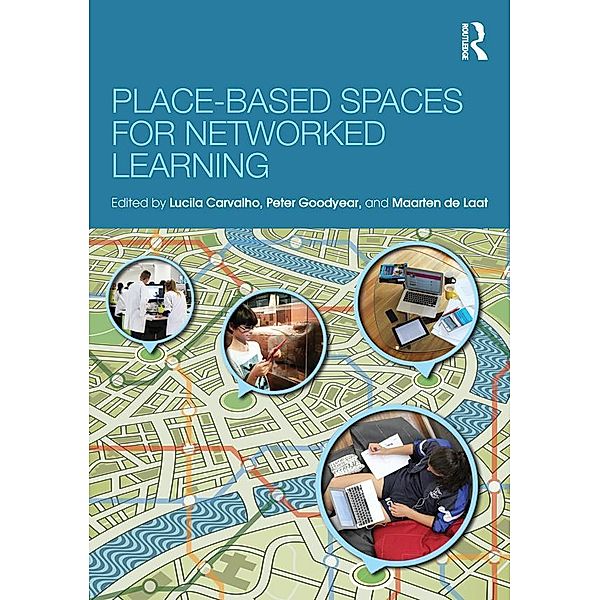 Place-Based Spaces for Networked Learning