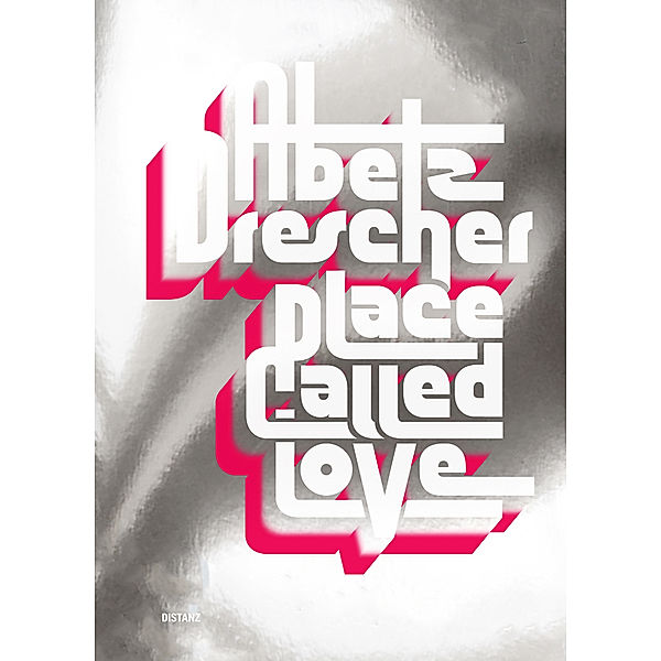 Place Called Love, Abetz & Drescher