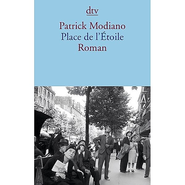 Place de l' Étoile, Patrick Modiano