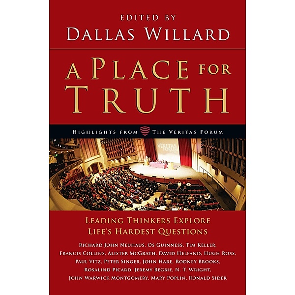 Place for Truth, Dallas Willard