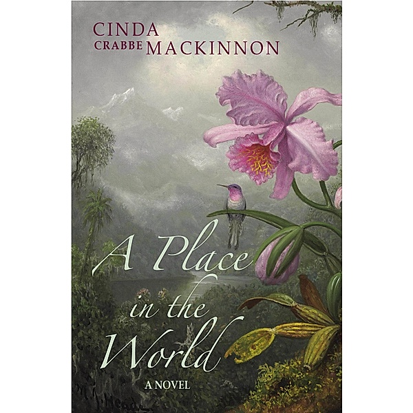 Place In The World / Cinda Crabbe MacKinnon, Cinda Crabbe MacKinnon