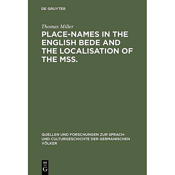 Place-names in the English Bede and the localisation of the mss., Thomas Miller