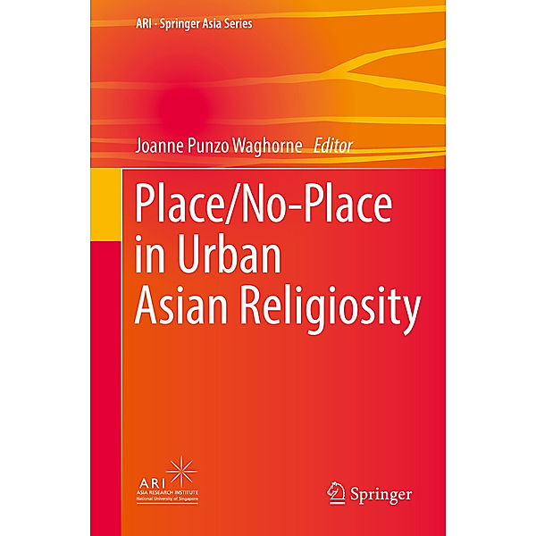 Place / No-Place in Urban Asian Religiosity