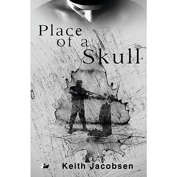 Place of a Skull, Keith Jacobsen