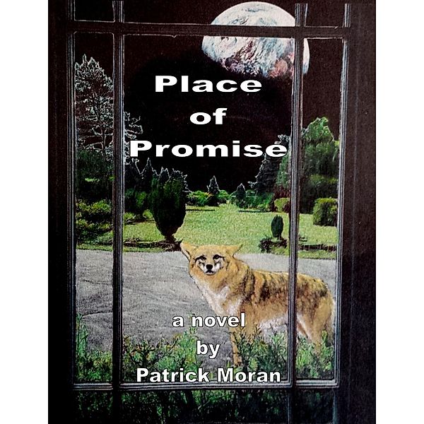 Place of Promise, Patrick Moran