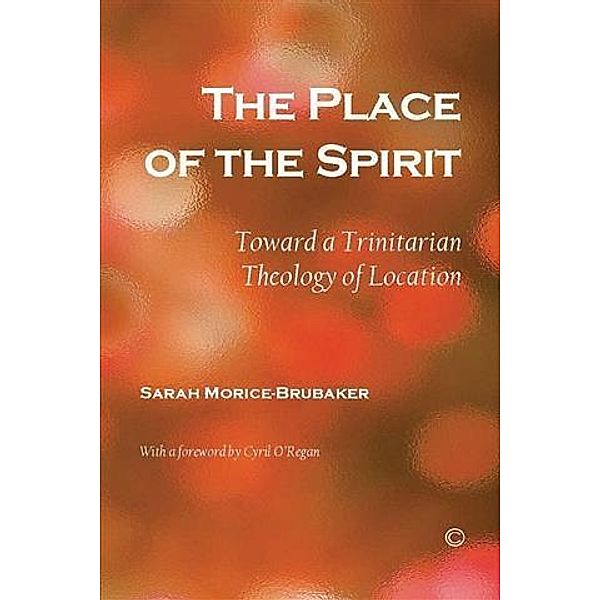 Place of the Spirit, Sarah Morice-Brubaker