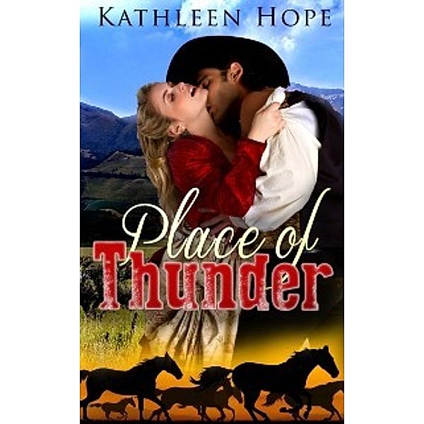 Place of Thunder, Kathleen Hope