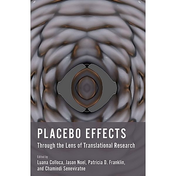 Placebo Effects Through the Lens of Translational Research