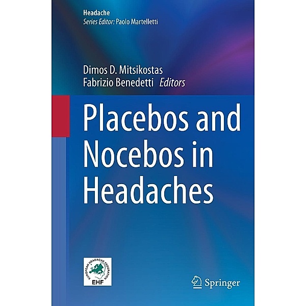 Placebos and Nocebos in Headaches / Headache