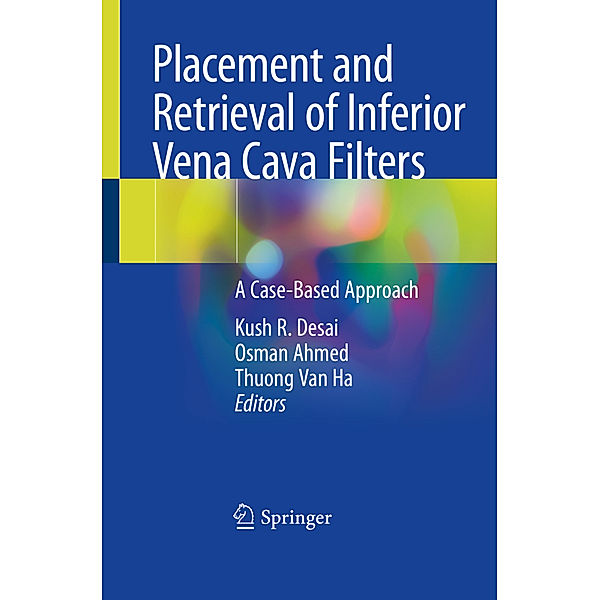 Placement and Retrieval of Inferior Vena Cava Filters