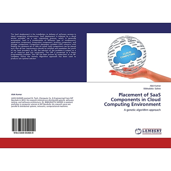 Placement of SaaS Components in Cloud Computing Environment, Alok Kumar, Bibhudatta Sahoo