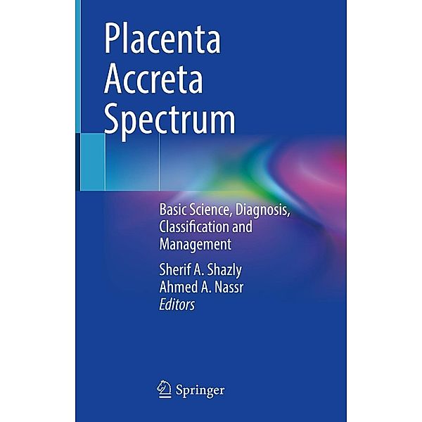 Placenta Accreta Spectrum