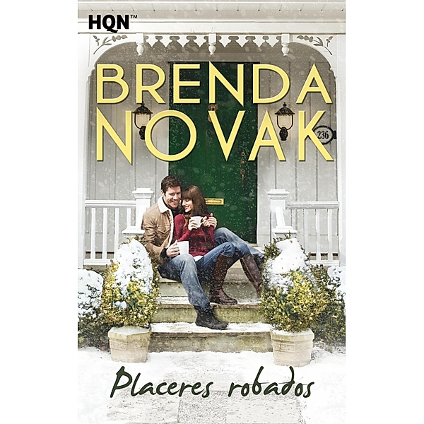 Placeres robados / HQN, Brenda Novak