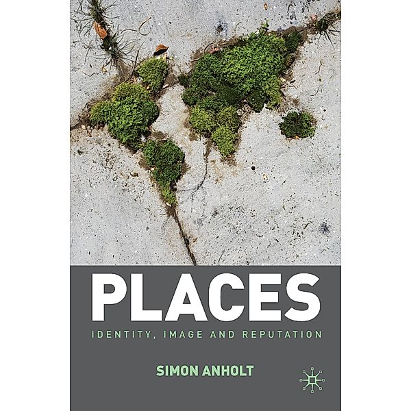 Places, Simon Anholt