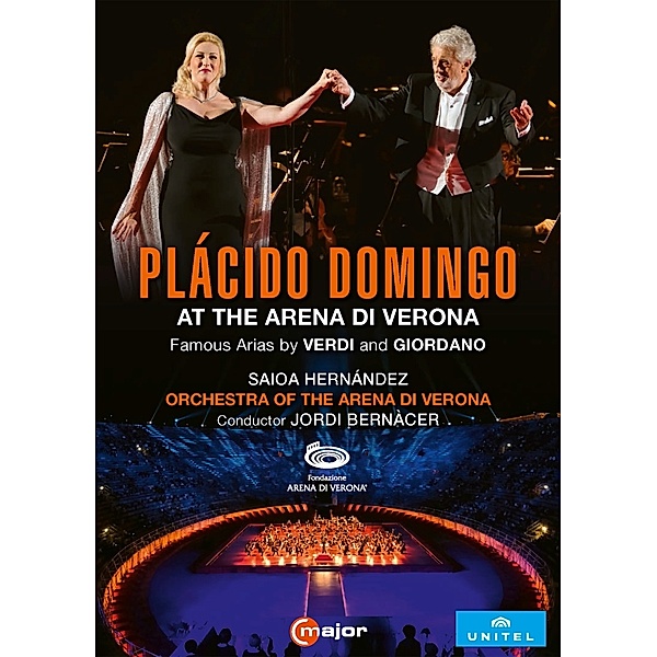 Plácido Domingo At The Arena Di Verona, Giuseppe Verdi, Umberto Giordano