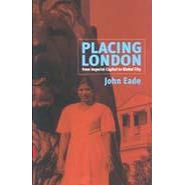 Placing London, John Eade