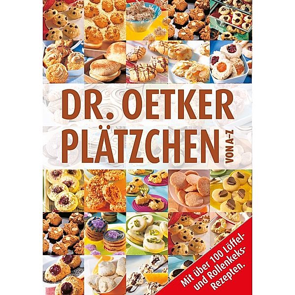 Plätzchen von A-Z / A-Z Reihe Bd.5, Oetker