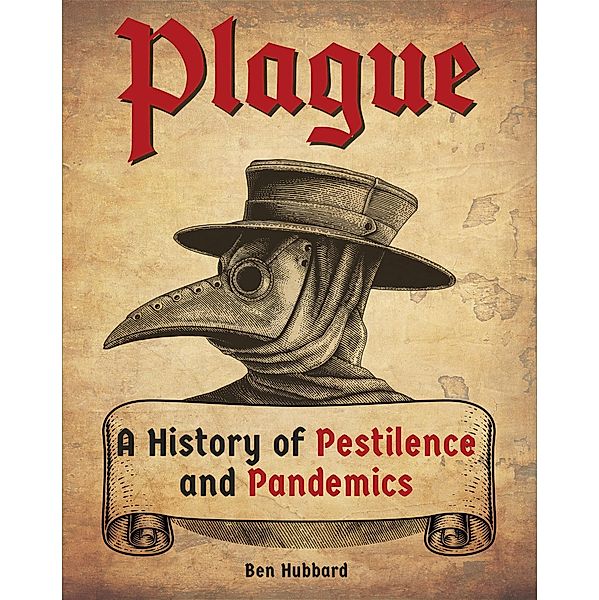 Plague, Ben Hubbard