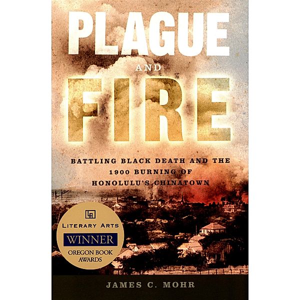 Plague and Fire, James C. Mohr