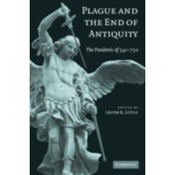 Plague and the End of Antiquity