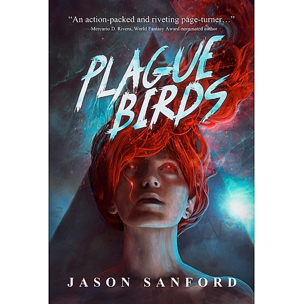 Plague Birds, Jason Sanford