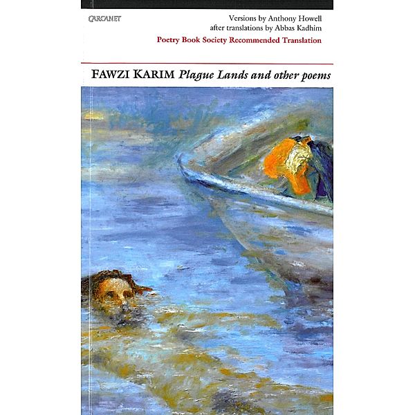 Plague Lands and Other Poems, Fawzi Karim