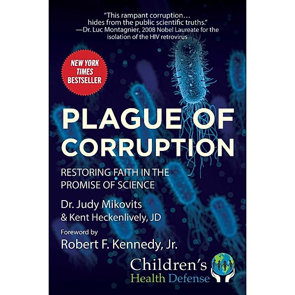Plague of Corruption, Judy Mikovits, Kent Heckenlively